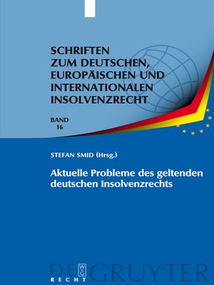 cover image of Aktuelle Probleme des geltenden deutschen Insolvenzrechts